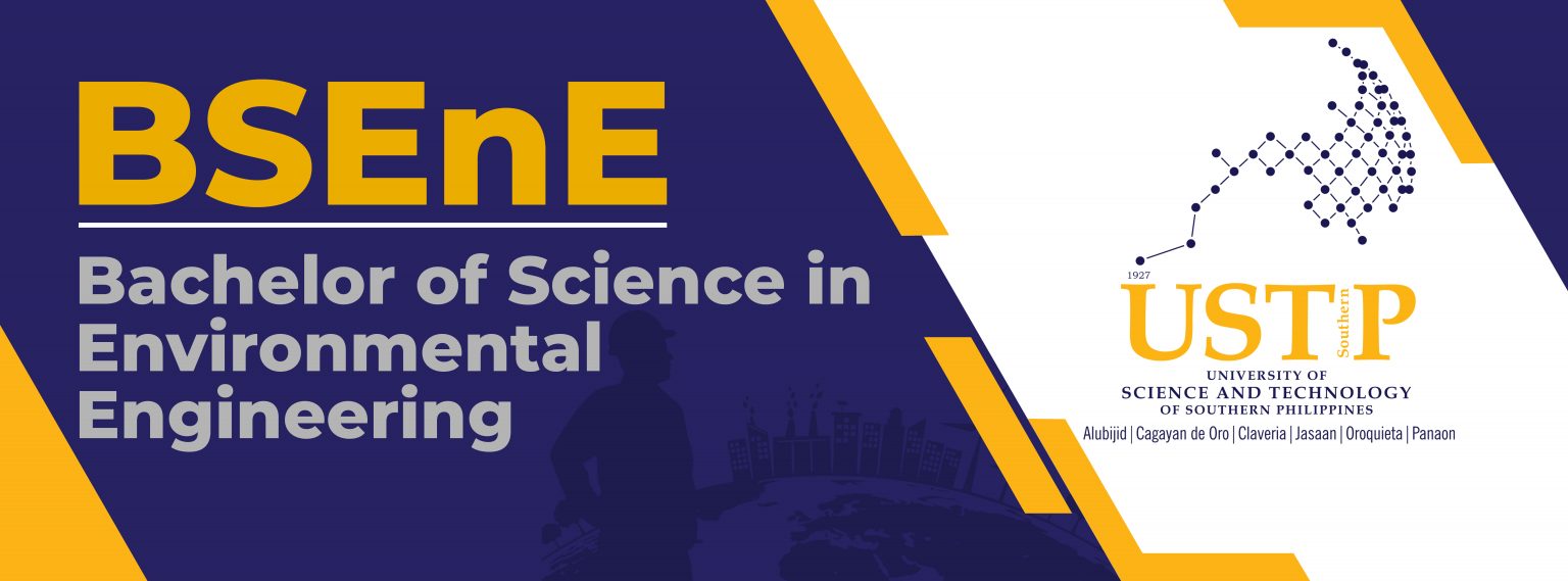 BACHELOR OF SCIENCE IN ENVIRONMENTAL ENGINEERING University of